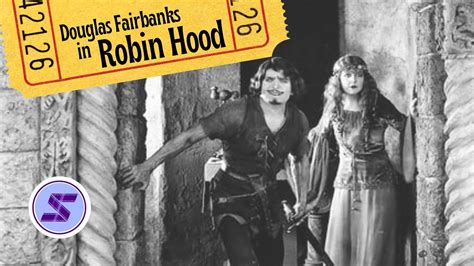  Robin Hood -  A Silent Epic Filled With Swashbuckling Adventure and Forbidden Romance!